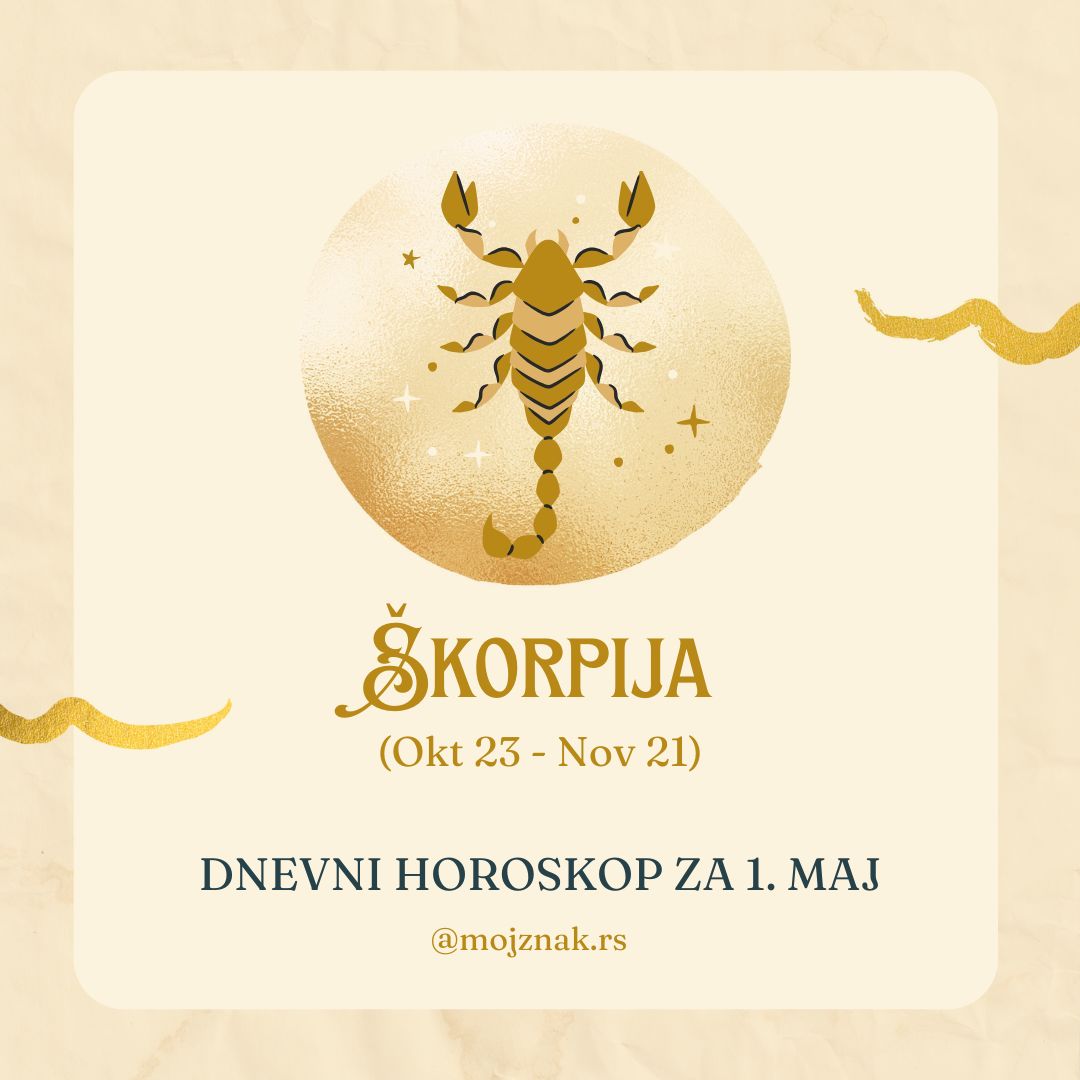 Škorpija horoskop 1. maj 2025 - ljubav, posao, zdravlje
