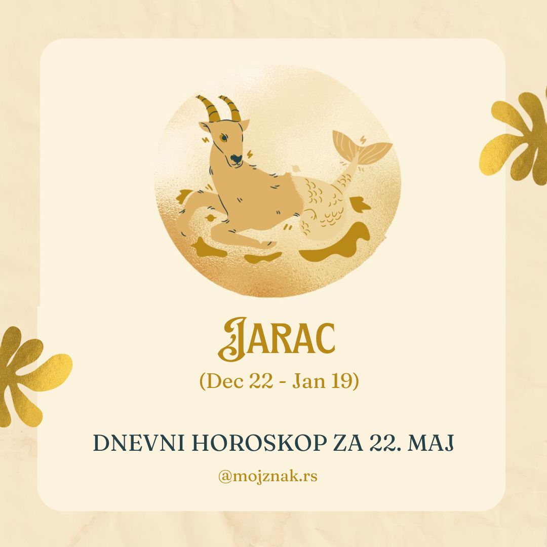 Jarac horoskop 22. maj 2025 - ljubav, posao, zdravlje