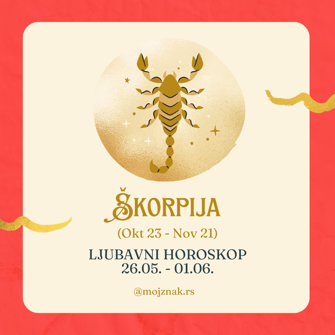 ŠKORPIJA - Ljubavni horoskop za period od 26. maja do 01. juna 2025. Emocije, susreti i transformacije u ljubavi.