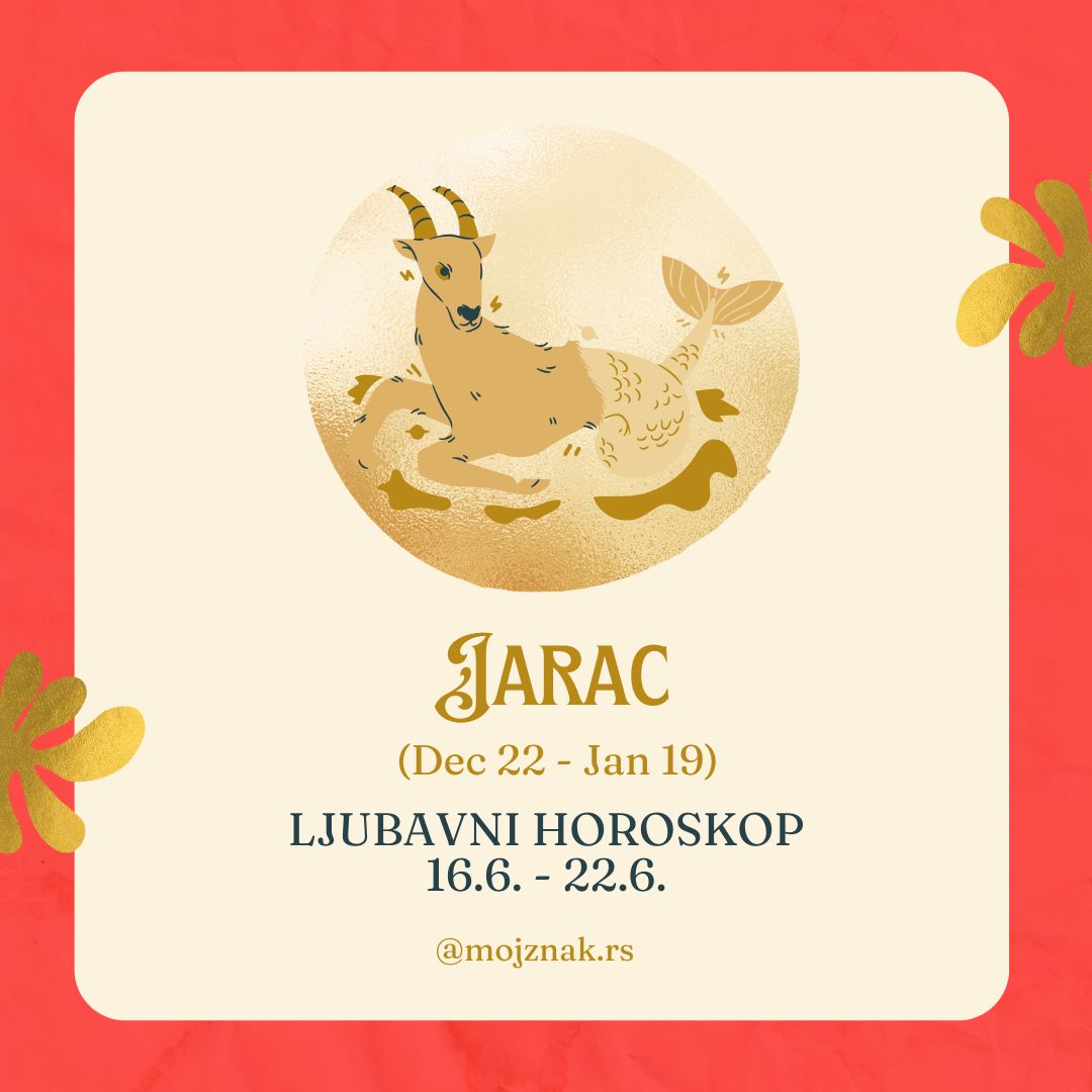 JARAC - Ljubavni horoskop za period od 16. do 22. juna 2025. Emocije, susreti i transformacije u ljubavi.