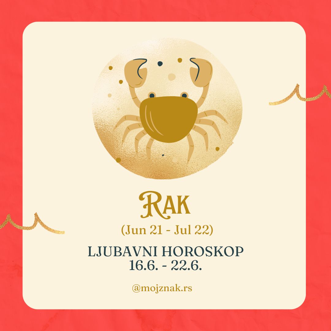 RAK - Ljubavni horoskop za period od 16. do 22. juna 2025. Emocije, susreti i transformacije u ljubavi.