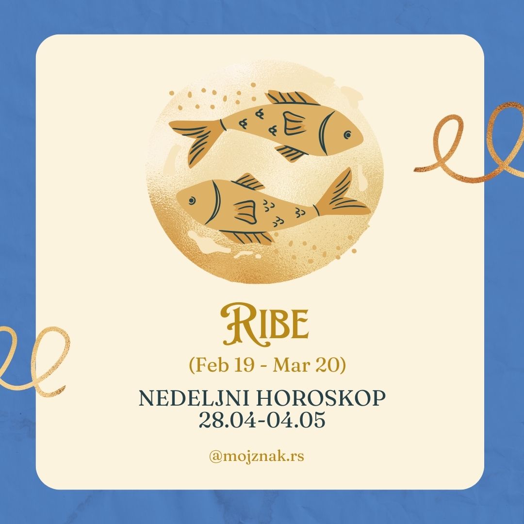 Ribe – nedeljni horoskop za period od 28. aprila do 04. maja 2025. Ljubav, posao i zdravlje.